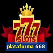 plataforma 668